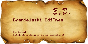 Brandeiszki Dénes névjegykártya